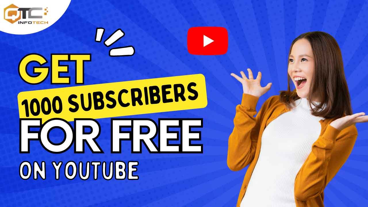 how to get 1000 subscribers for free, you tube