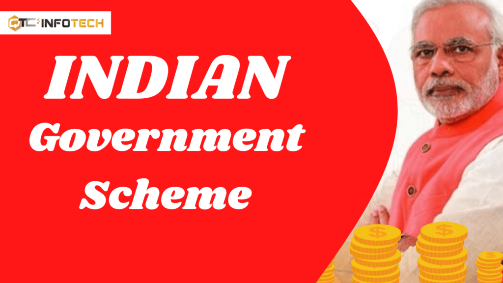 Indian Government Schemes