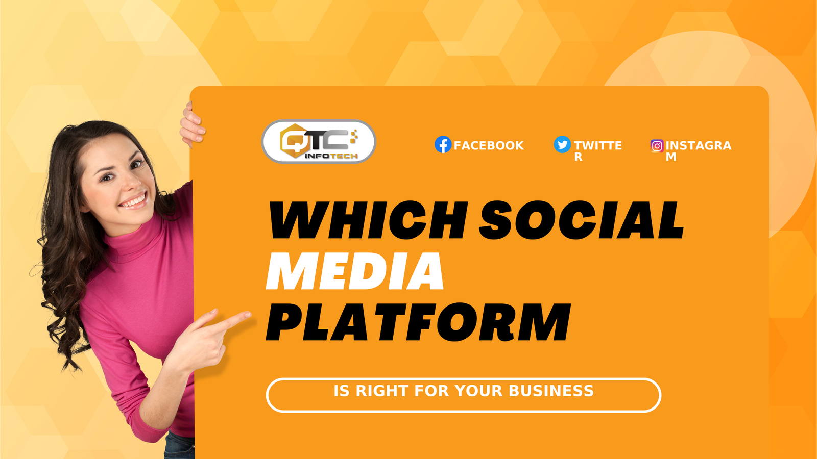 Which Social Media Platform Is Right For Your Business