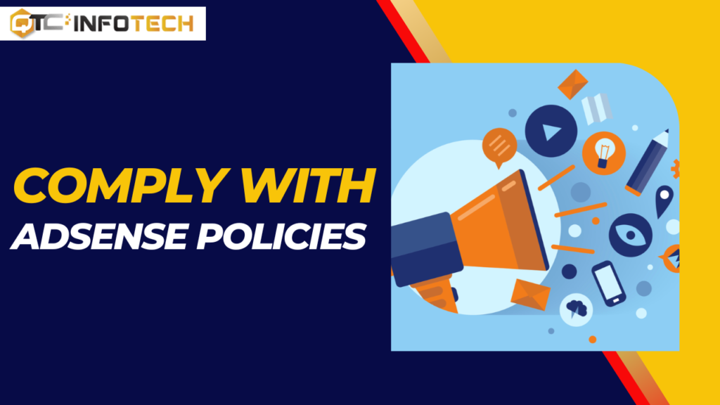 Comply with AdSense policies