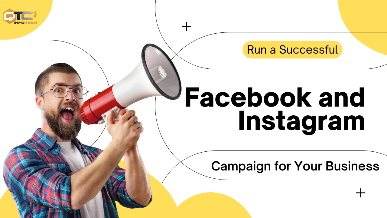 10 Proven Tips to Run a Successful Facebook and Instagram Campaign for Your Business